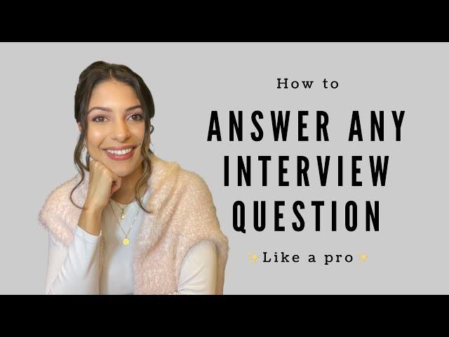 Interview Hack to Answer ANY Question Perfectly | Emily Durham