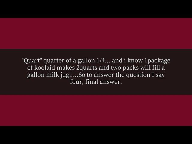 How many quarts are in a gallon?