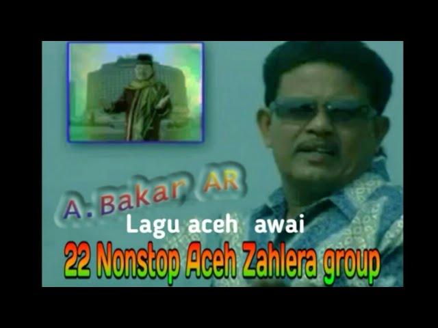 Lagu aceh awai abakar ar. 22 Nonstop full album