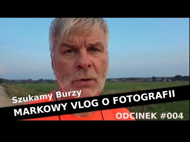 Jak fotografować burzę  poradnik fotograficzny [#004]