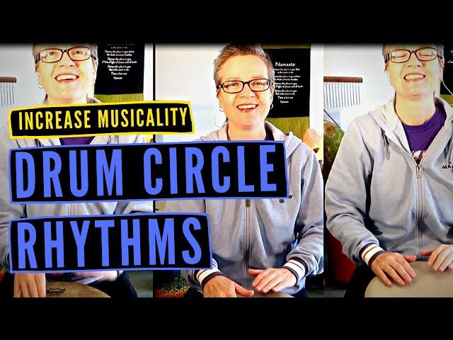 Learn These Drum Circle Rhythms To Increase Musicality
