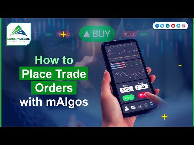 How to PLACE an ORDER In Modern Algos Platform - Updated Features