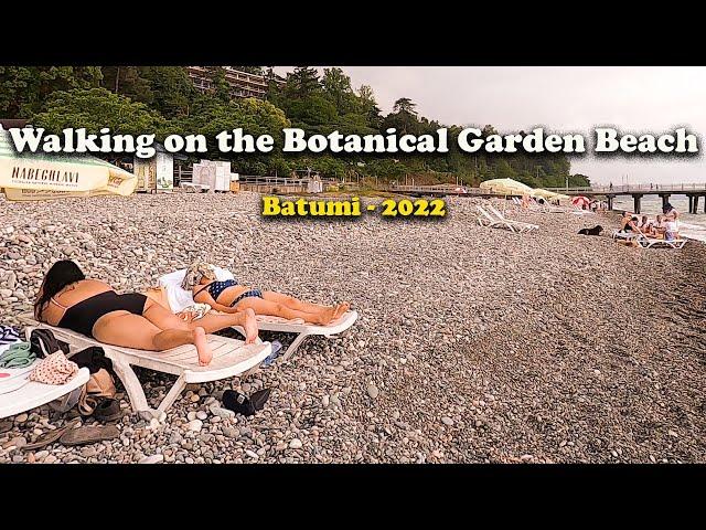 Waling on the Botanical Garden Beach - Batumi - 2022 