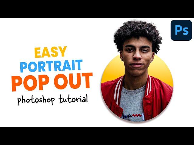 Easy Portrait Pop Out Effect in Photoshop | Put Image in Shape