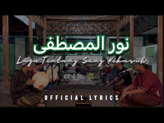 NURUL MUSTOFA Versi MUHIBBUS SHOLAWAT (Official Lyrics)