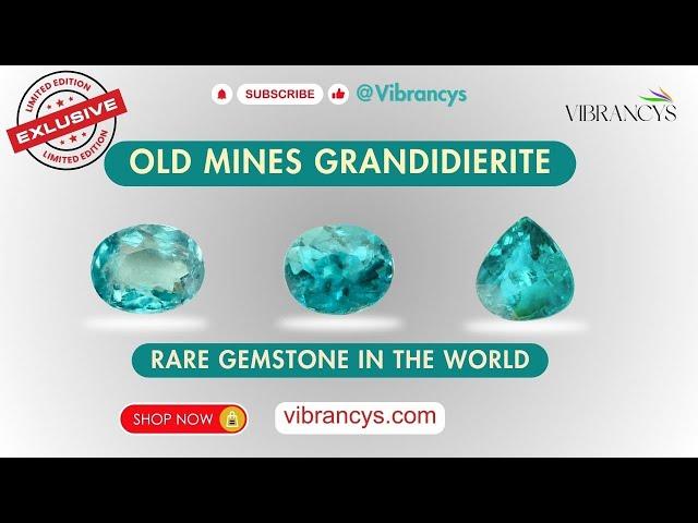 Premium Old Mine Grandidierite Rare Gemstone | Unboxing Grandidierite @Vibrancys