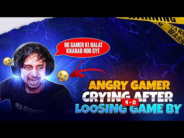 ANGRY YOUTUBER @RGGamerLive की हलत कर दी खराब .RG GAMER  रोने लगा  AFTER 4 - 0 . WATCH  FULL