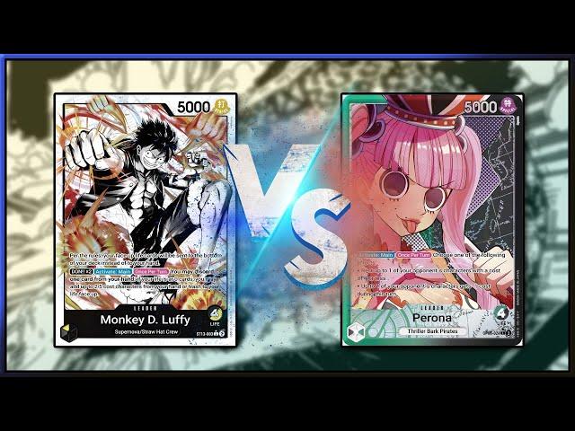 [OP07] BY Luffy VS Perona || New Meta Decks