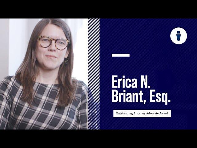 Erica Briant, Outstanding Attorney Advocate, Pennsylvania Legal Aid Network (PLAN) Excellence Awards