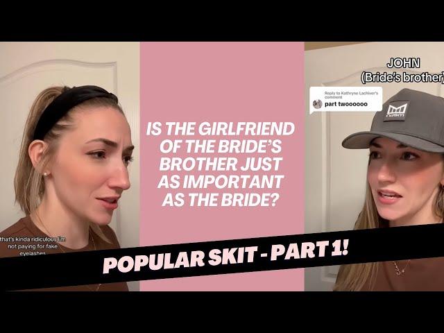 Part 1 - Lana is rude on boyfriend’s sister’s wedding day