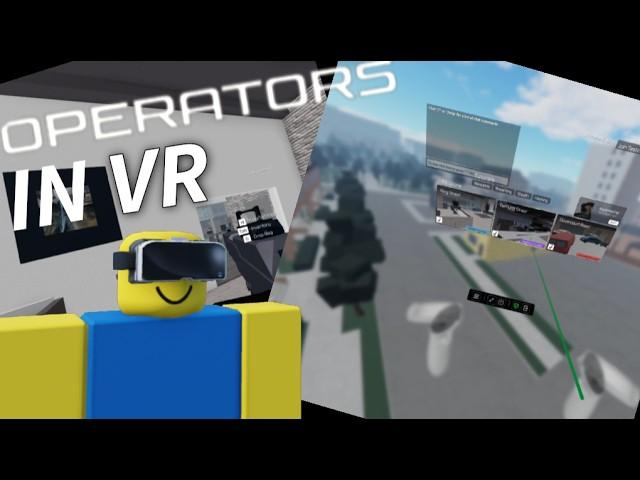 Playing Operators Demo in VR┃Roblox