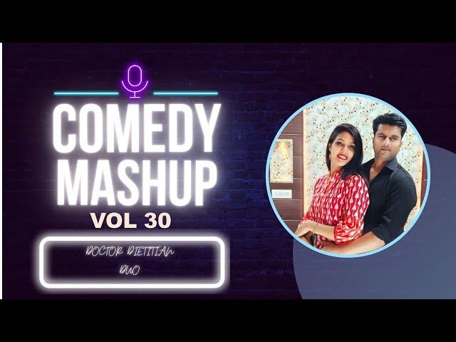 Comedy Mashup Vol-30 | Doctor Dietitian Duo #comedy #fun #viral #trending #couple #couplegoals