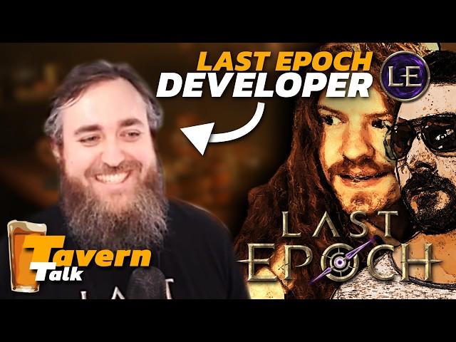 Last Epoch is getting a HUGE UPDATE! - Podcast /w LE Dev Mike & @DarthMicrotransaction