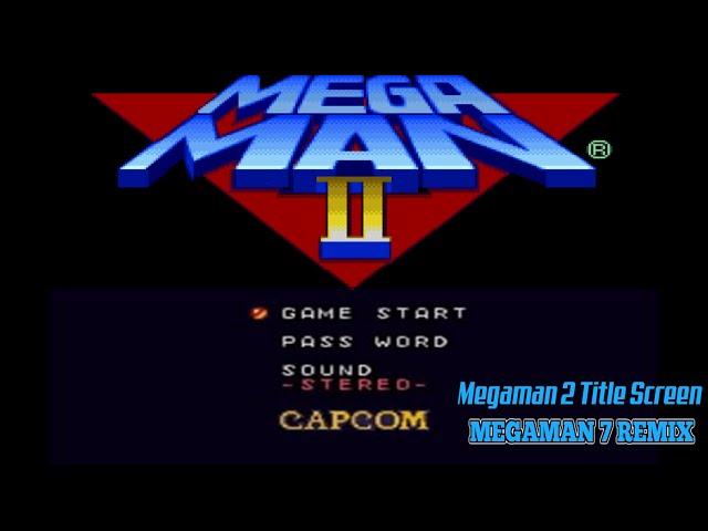 Mega Man 2 - Title Screen (Mega Man 7 SNES Remix)Revised