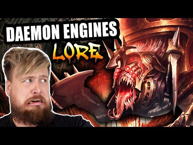 Daemon Engines Are HORRIFYING! | Warhammer 40K Chaos Space Marines Lore