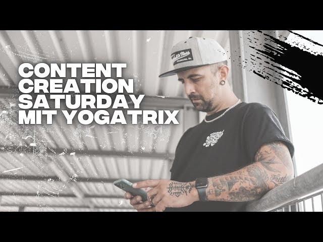 Content Saturday mit Yogatrix