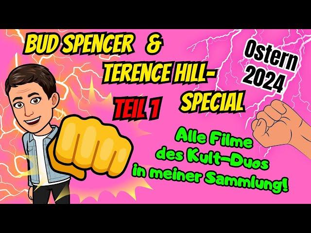 BUD SPENCER & TERENCE HILL-SPECIAL - OSTERN 2024 - TEIL 1