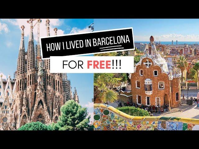 Backpacking in Barcelona for FREE!