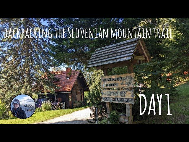 Slovenian Mountain Trail Solo Backpacking - Day 1 - Maribor to Koča na Pesku