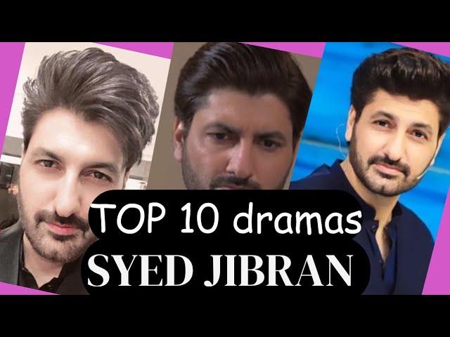 TOP 10 Syed jibran dramas 2020/2023 pakistni hand som actres