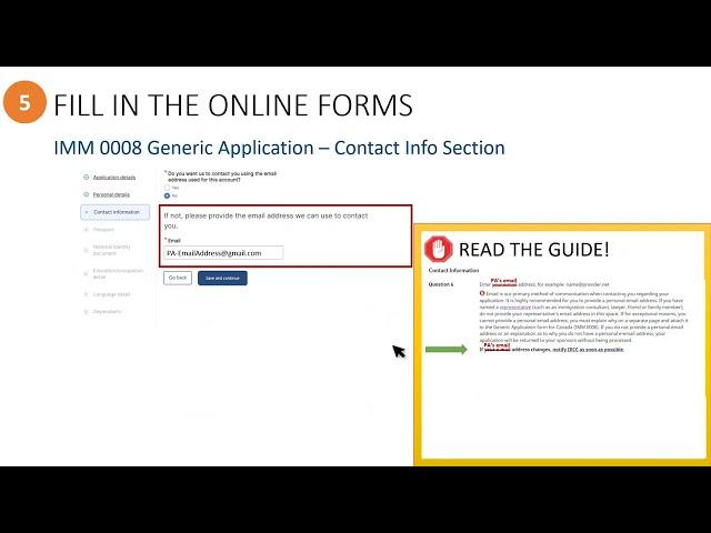 Step 5 - Fill In The Online Forms: IMM0008 Contact Information