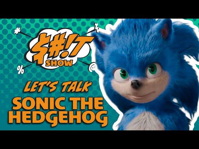 Sh*t Show Podcast: Sonic The Hedgehog (2020)