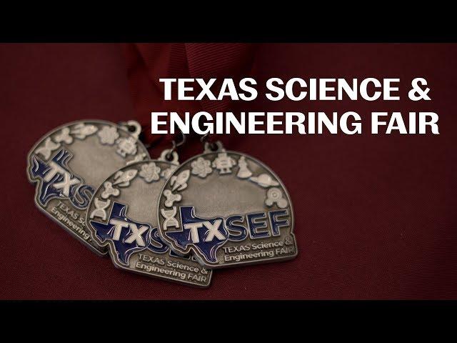 Texas Science and Engineering Fair at Texas A&M