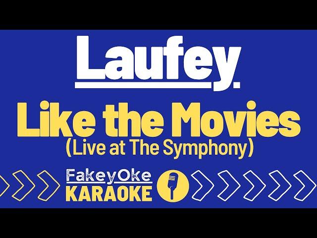 Laufey - Like the Movies (Live at The Symphony) [Karaoke]