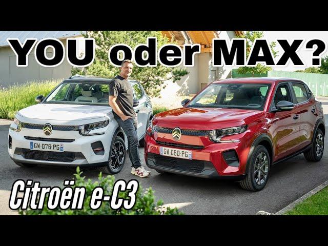 Citroën ë-C3: YOU für 23.300 Euro oder MAX für 27.800 Euro? Vergleich | Test | Review