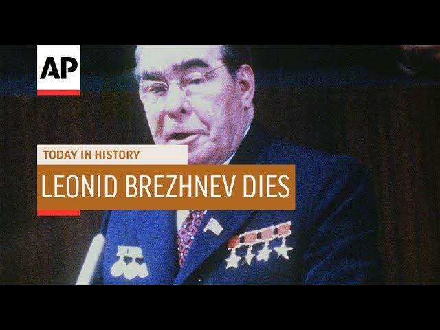 Leonid Brezhnev Dies - 1982 | Today In History | 10 Nov 18