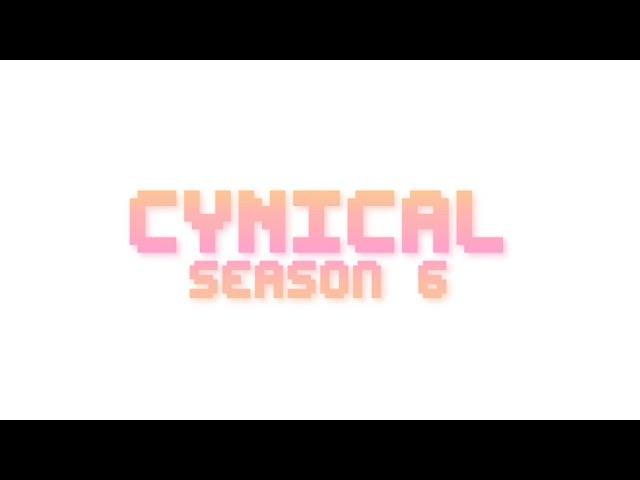 Cynical Season Six - 04: Ekperien Ruk