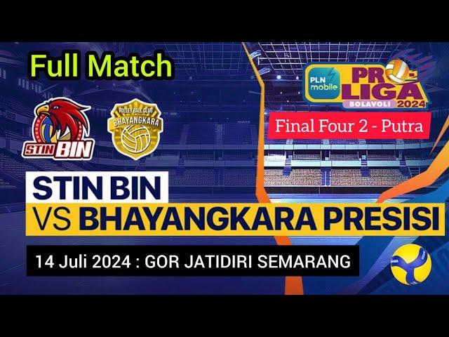 Final Four 2 Proliga 2024 Putra "STIN BIN Vs BHAYANGKARA PRESISI" GOR JATIDIRI SEMARANG