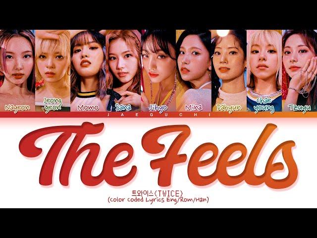 TWICE 'The Feels' Lyrics (Color Coded Lyrics)