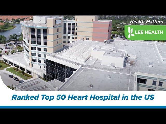 Lee Health’s HealthPark Medical Center Honored as a Top 50 Heart Hospital in the US