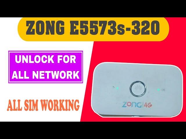 ZONG E5573s 320 Unlock For All Network || E5573s-320 Huawei Unlock Easily