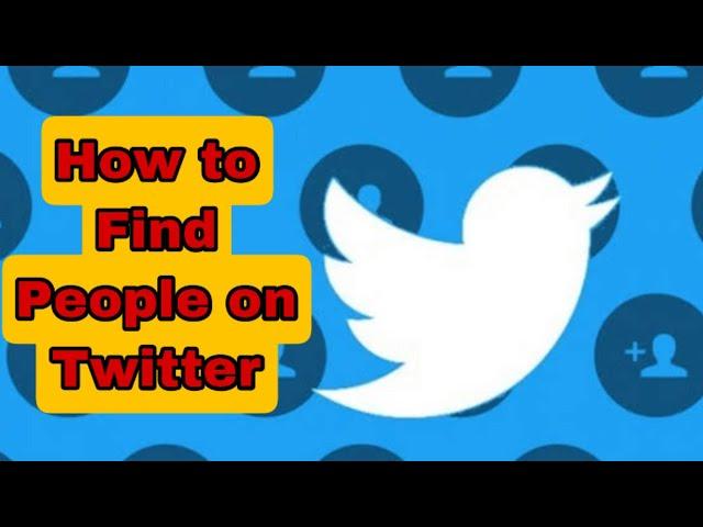 How to Find People on Twitter || twitter || how to find and follow people on twitter