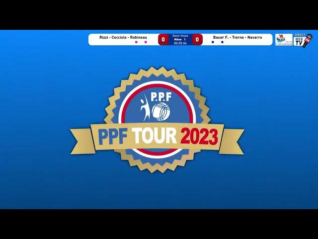 Web TV PPF TOUR 2023:Supranational de Ville de Carcassonne-Demi-finale: RIZZI Diego VS BAUER Fréd