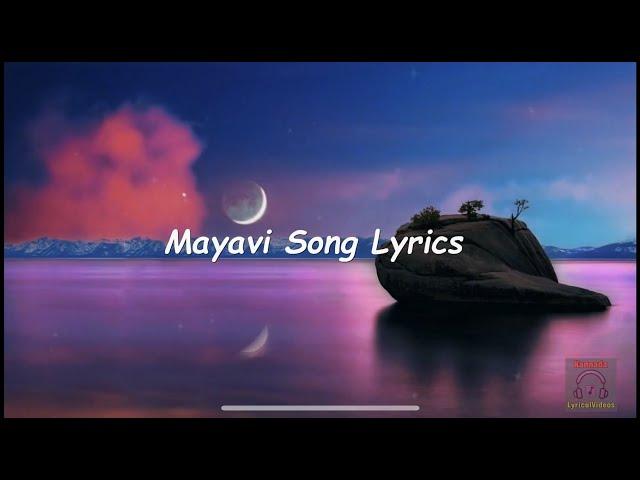 Mayavi Song Lyrics | Sonu Nigam | Sanjith Hegde | Nagarjun Sharma | Bhoomi 2024