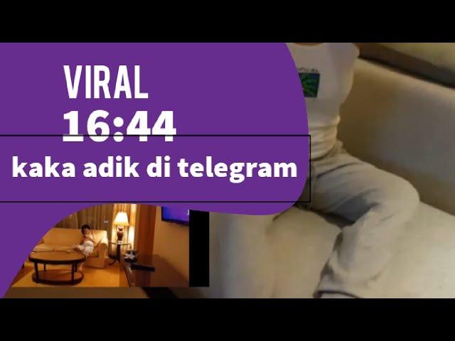 Viral tik tok 16_44 kakak adik dihotel yang tersebar di telegram