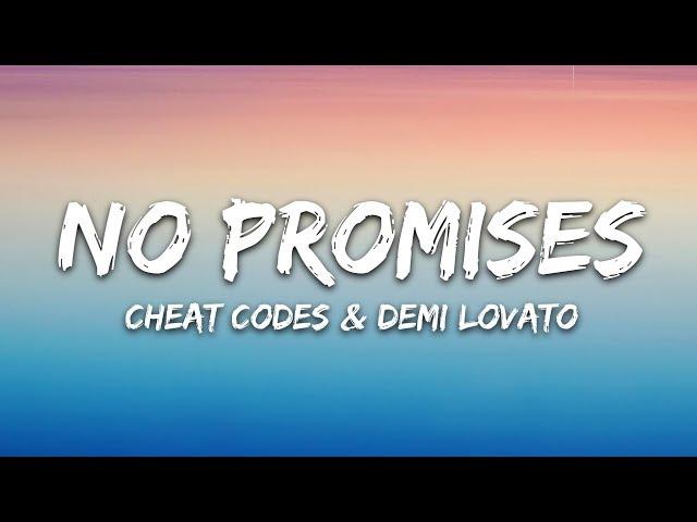 Cheat Codes - No Promises (Lyrics) ft. Demi Lovato