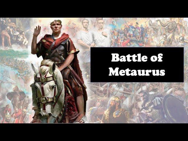 Battle of Metaurus: Rome ️ Carthage 207 BC