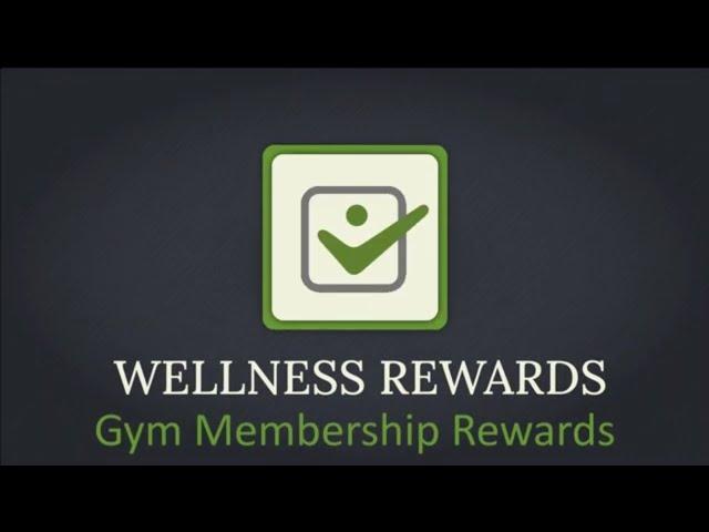 Wellness Rewards Gym Membership Rewards