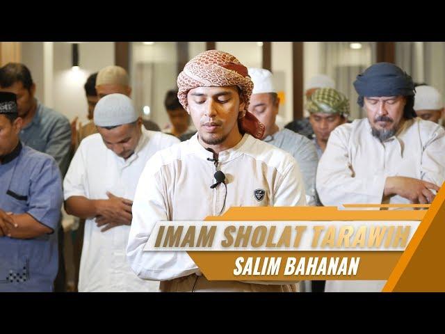 Salim Bahanan | Imam Tarawih | Al Fatihah, Surat At Tin & Surat Al Fill