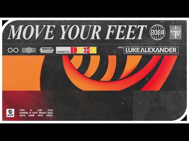 Luke Alexander - Move Your Feet (Official Audio)