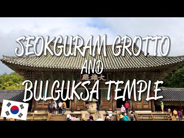 Seokguram Grotto and Bulguksa Temple - UNESCO World Heritage Site