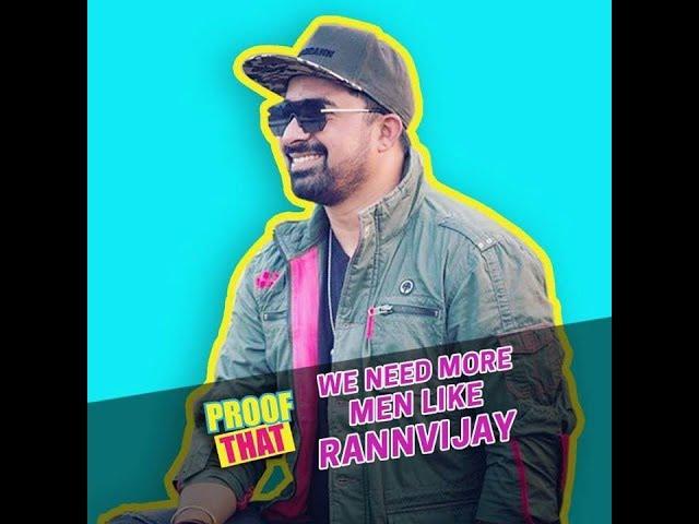 Proof That We Need More Men Like Rannvijay | Rannvijay Singha | MissMalini