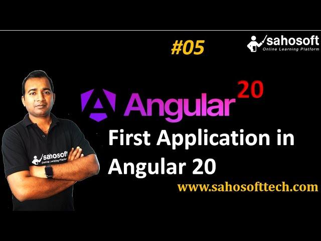 First Application in Angular 20 | Angular 20 Tutorials in Hindi | Sahosoft