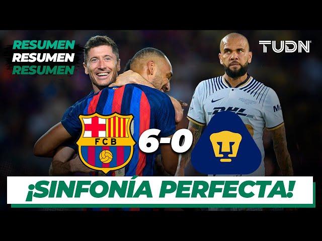 Resumen y goles | Barcelona 6-0 Pumas | Joan Gamper 2022 | TUDN