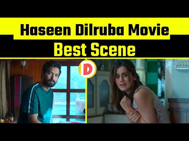 Haseen Dilruba Movie Best Scene #haseendilruba #netflix