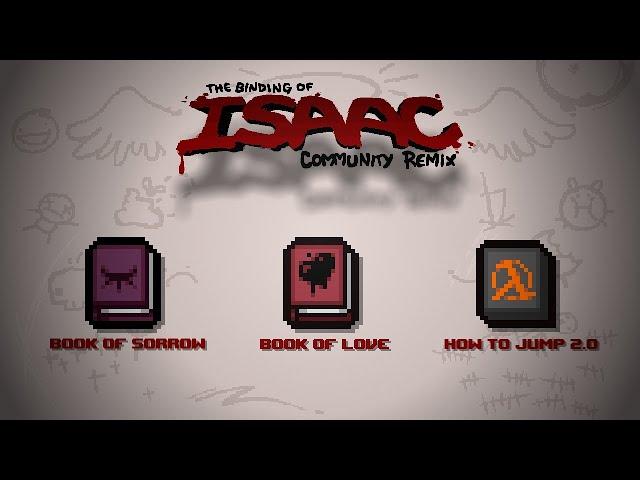 Binding of Isaac: Community Remix Item - Book of Sorrow, Book of Love, How to jump 2.0